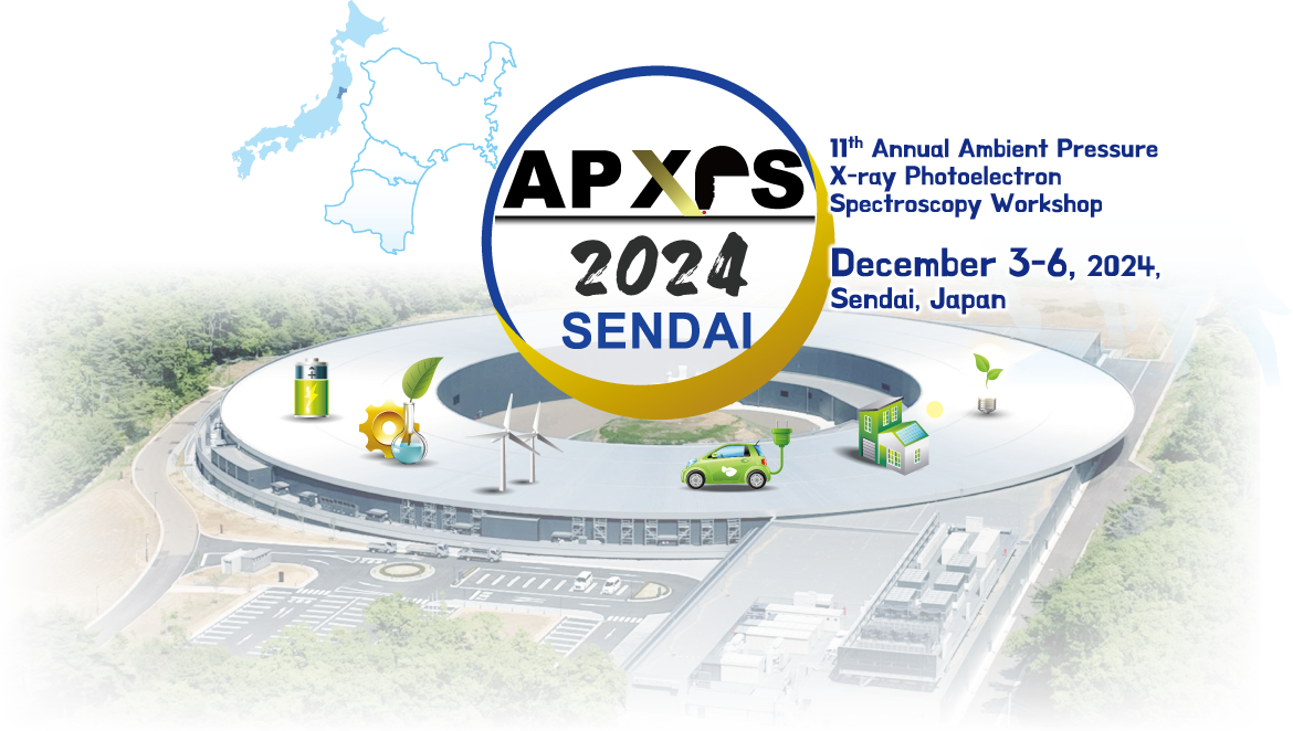 11th annual Ambient Pressure X-ray Photoelectron Spectroscopy workshop. December 3-6, 2024. Sendai japan